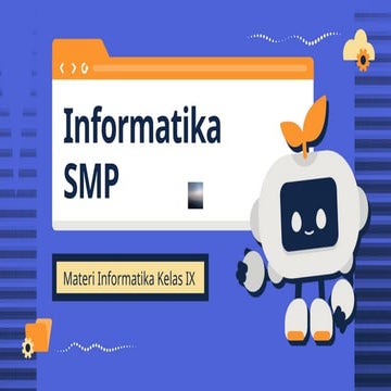 Materi Informatika Kelas IX-Bab 1-Semester 1.pptx