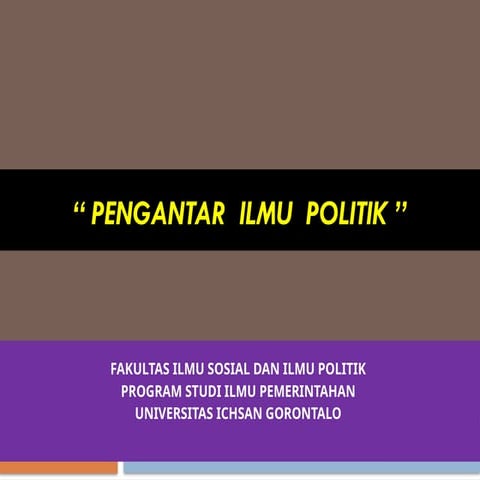 Pengantar Politik yang membahas tentang Politik