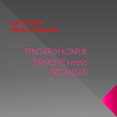 Materi konflik organisasi