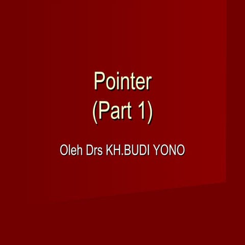 Materi kuliah 21   pointer part 1