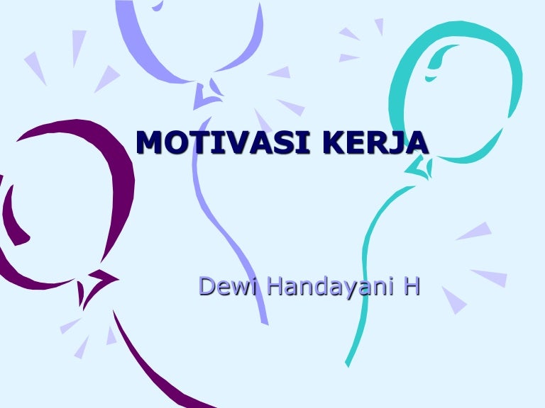 Motivasi kerja