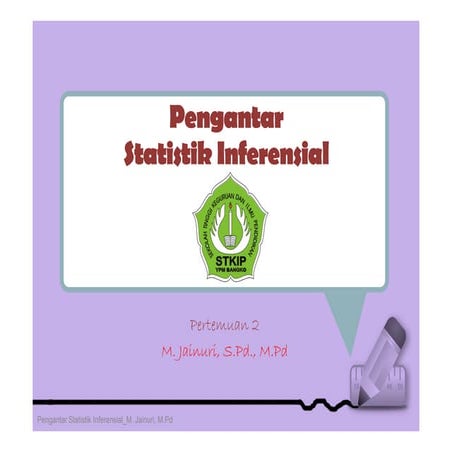 Pengantar Statistika Inferensial