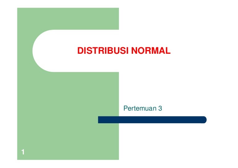 Materi P3 Distribusi Normal