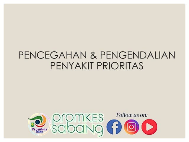 Materi_Pencegahan_Pengendalian_Penyakit_Prioritas.pptx