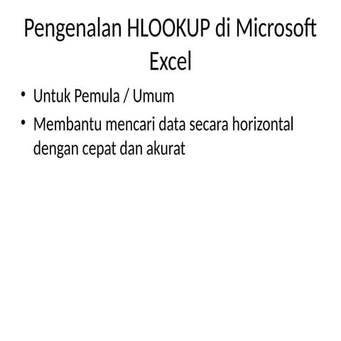 Materi Pengenalan HLOOKUP untuk Umum.pptx