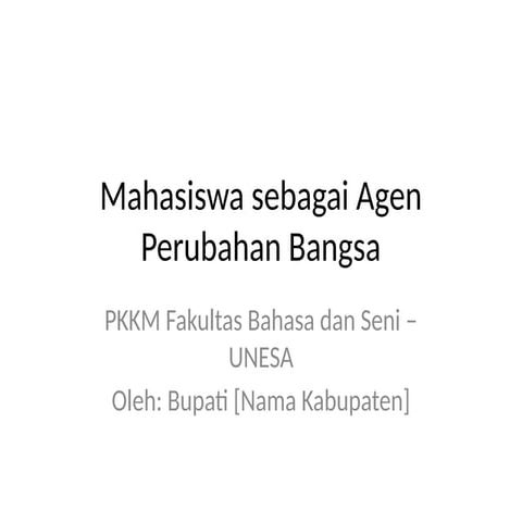 Peran Mahasiswa Agent of change di_indonesia