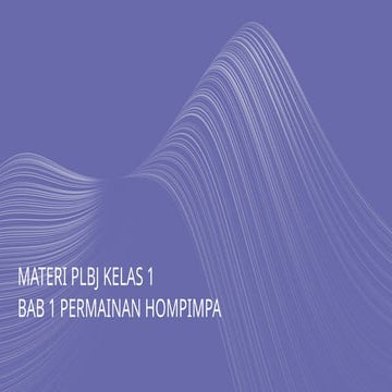 Materi Plbj Kelas 1 Materi Hompimpa Semester 1 Pptx