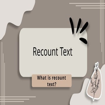 Recount Text for junior high school students by Izza Audina | PPTX