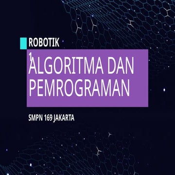 MATERI ROBOTIK (ALGORITMA PEMOGRAMAN).PPTX