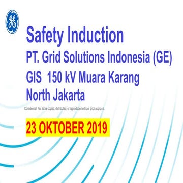 Materi Safety Induction GE 2019 Muara Karang FULL 32 SLIDES (1).pptx