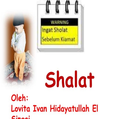 Materi sholat dan ancaman meninggalkan sholat.pptx