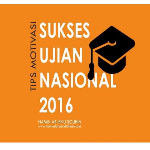 Materi Training Motivasi Sukses Ujian Nasional 2016 
