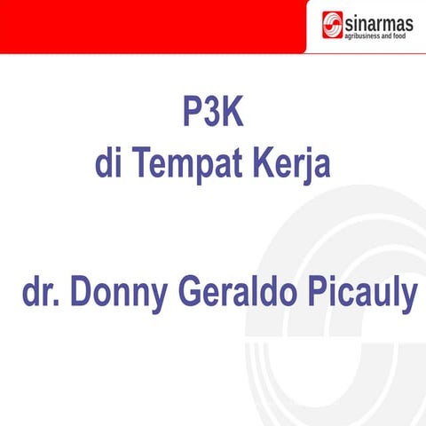 Materi Training P3K di tempat kerja. beserta pre test dan post test | PPTX