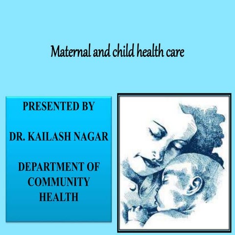 Maternal and child health care services