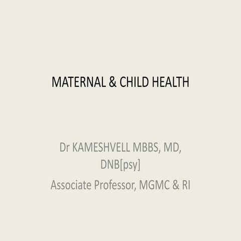 Maternal &amp; child health 