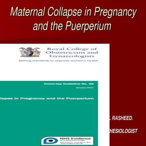 Maternal collapse and obstetric emergencies