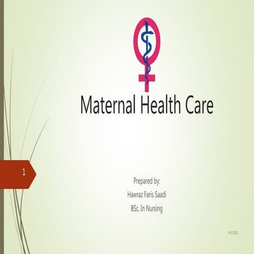 Maternal health care [autosaved] | PPTX
