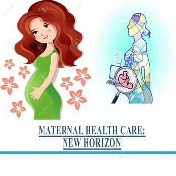 Maternal health care ppt