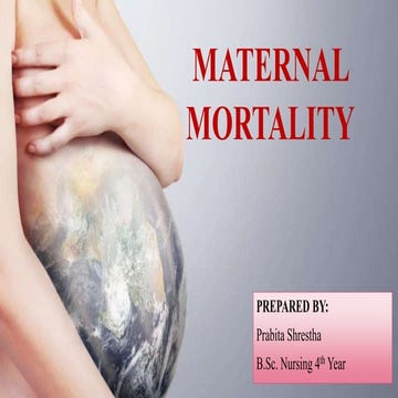 Maternal mortality in Nepal.