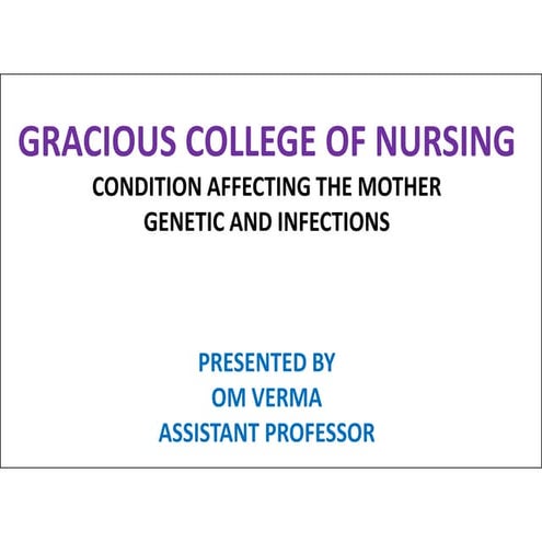Maternal prenatal and genetic influences on development of defect and disease...