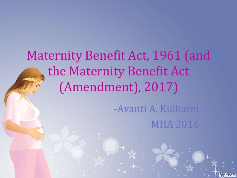 Maternity Benefit Act, 1961