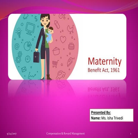 Maternity benefit act updated 2017
