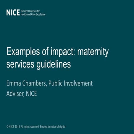 NICE maternity services evaluation: Examples of impact | PPTX