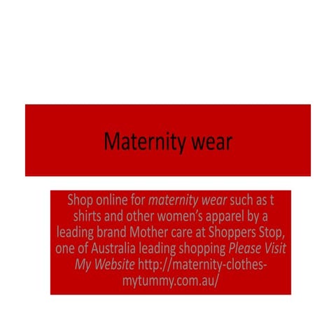 Maternity wear
