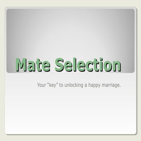 Mate selection power_point