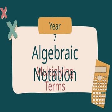 Math-Algebraic notation in calculus.pptx