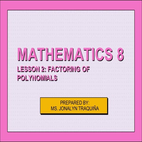 Math-8-Lesghdjkgdjkasjksghddgsjjkbxjksabson-2.pdf