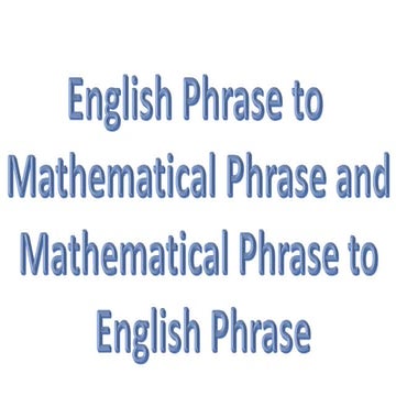 Translating English/Verbal to Mathe.pptx