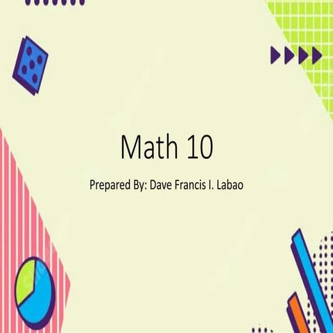 Mathematics 10 power point in class 2024