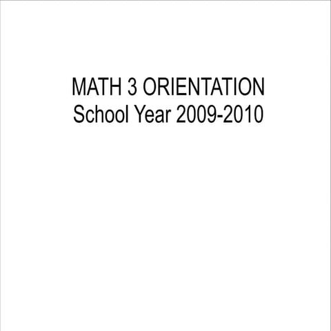 Math 3 Student Orientation Presentation
