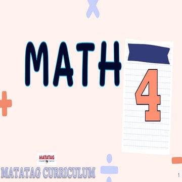 MATH 4 MATATAG PPT QUARTER WEEK 1 POWERP