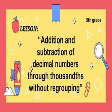 Addition and subtraction of decimals Grade 5