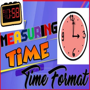 Mathematics 5 - Time Measurement: Time Format
