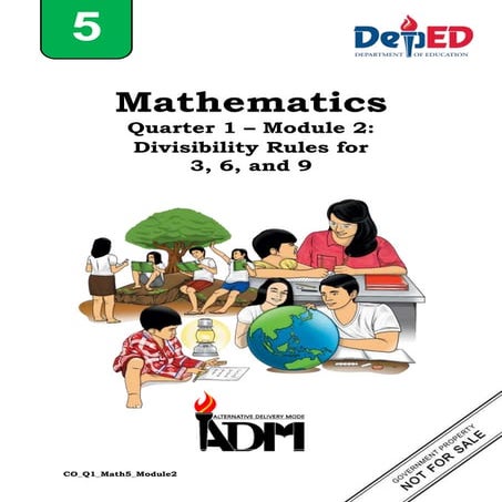 Math5_q1_mod2_DivisibilityRulesFor3,6And9_v2.pdf
