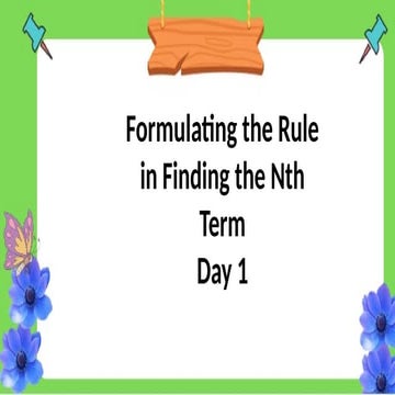 MATH_6_Q3_W2.pptx formulating the rule in finding the nth term