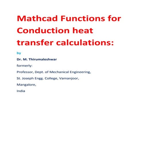 Mathcad Functions for Conduction heat transfer calculations