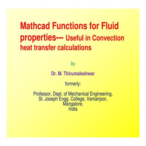Mathcad functions for fluid properties  -  for convection heat transfer calcu...