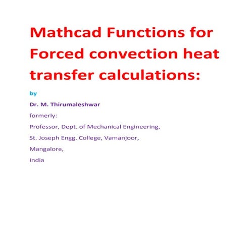 Mathcad Functions for Forced convection heat transfer calculations