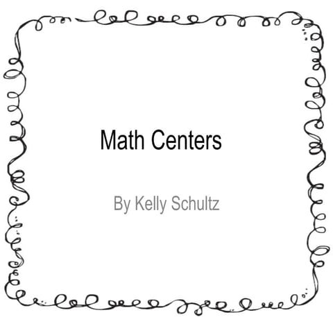 Math centers by kelly
