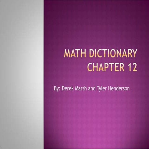 Math dictionary chapter 12