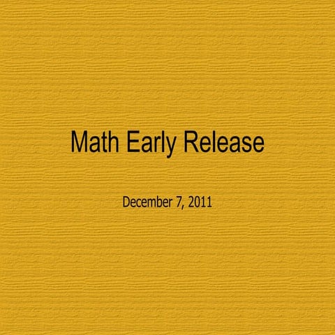 Math early release