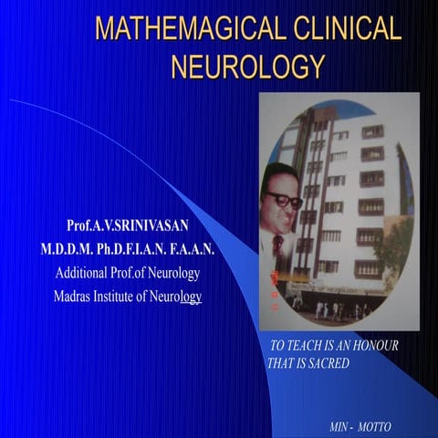 Mathemagical clinical neurology