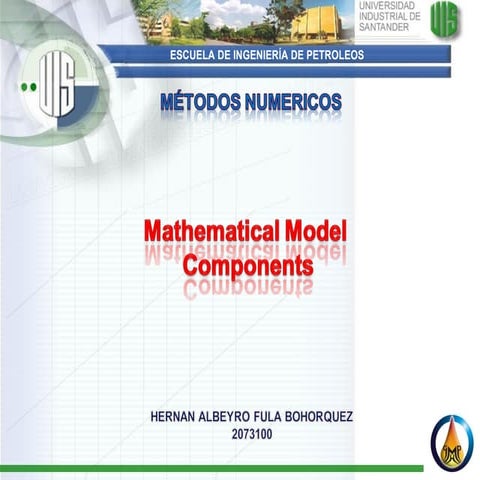 Mathematical model components   metodos numericos fula - para subir