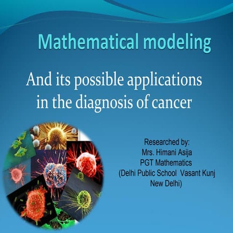 Mathematical modeling in the diagnosis of cancer
