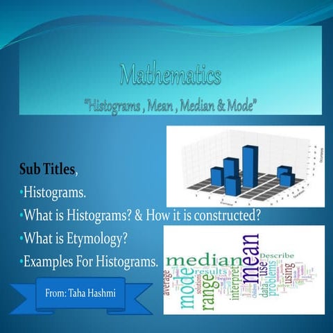 Histograms & Mean Median Mode