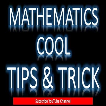 Mathematics TIPS AND TRICKS 